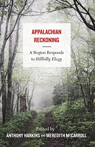 Stock image for Appalachian Reckoning: A Region Responds to Hillbilly Elegy for sale by Goodwill