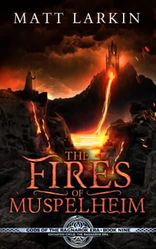 Stock image for The Fires Of Muspelheim for sale by GreatBookPrices
