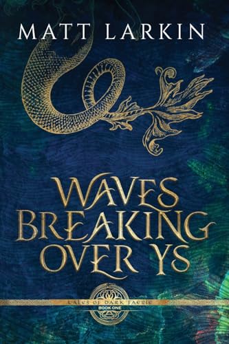 Stock image for Waves Breaking Over Ys (Paperback) for sale by Grand Eagle Retail