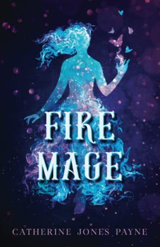 Stock image for Fire Mage (Fire Dancer) for sale by Books Unplugged