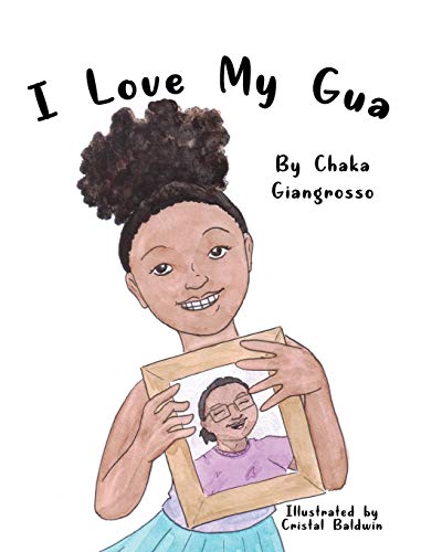 Stock image for I Love My Gua for sale by Lucky's Textbooks