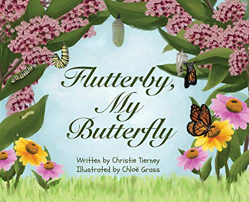 Stock image for Flutterby, My Butterfly for sale by ThriftBooks-Atlanta