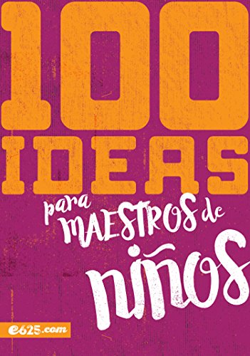 Stock image for 100 ideas para maestros de nios (Spanish Edition) for sale by Greenway