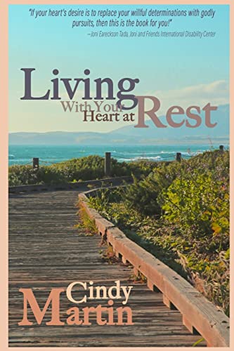 Stock image for Living With Your Heart At Rest for sale by Lucky's Textbooks