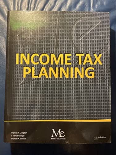 9781946711984: Income Tax Planning 11th Edition