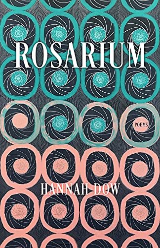 Stock image for Rosarium: Poems for sale by Decluttr