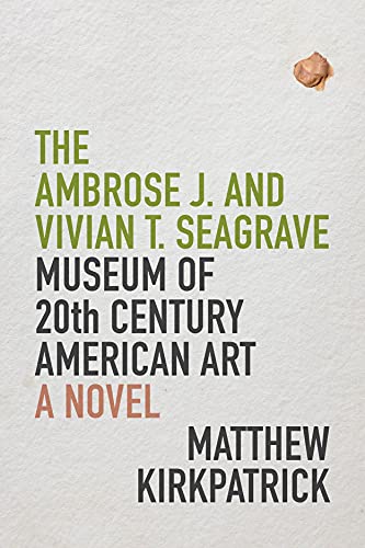 Beispielbild fr The Ambrose J. and Vivian T. Seagrave Museum of 20th Century American Art zum Verkauf von Better World Books