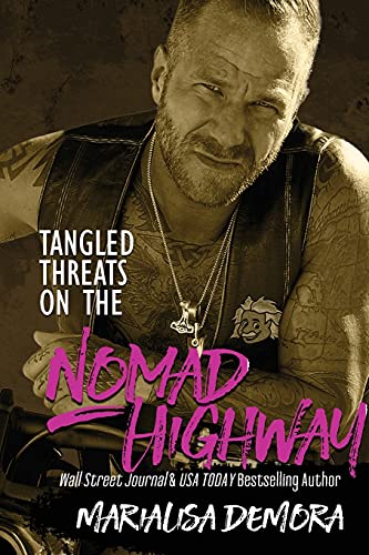 Beispielbild fr Tangled Threats on the Nomad Highway zum Verkauf von Buchpark