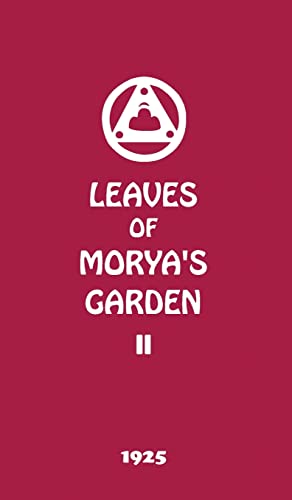 Beispielbild fr Leaves of Morya's Garden II : Illumination zum Verkauf von Better World Books