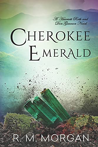 Imagen de archivo de Cherokee Emerald (Roth/Gannon Murder/Mystery Series) a la venta por SecondSale