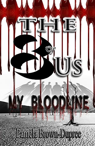 Imagen de archivo de The "8" of Us: My Bloodline a la venta por Half Price Books Inc.