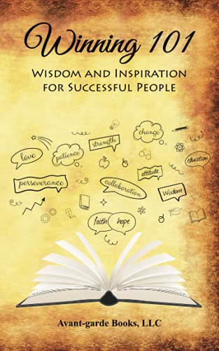 Stock image for Winning 101: Wisdom and Inspiration for Successful People for sale by SecondSale