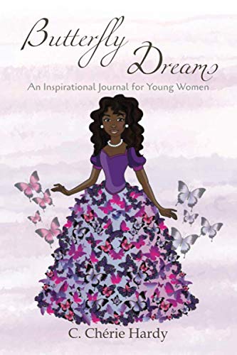 Stock image for Butterfly Dreams: An Inspirational Journal for Young Women for sale by ThriftBooks-Atlanta