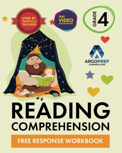Imagen de archivo de 4th Grade Reading Comprehension Workbook: Free Response Workbook by ArgoPrep a la venta por Revaluation Books