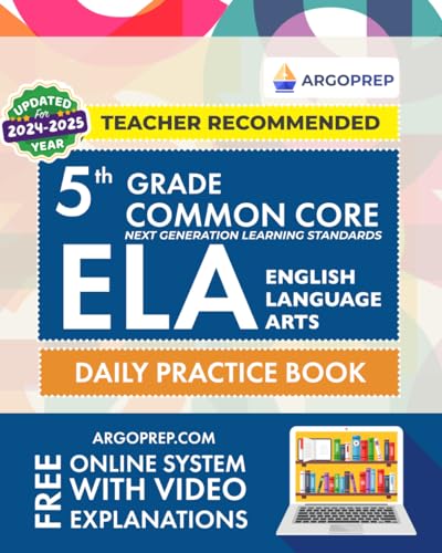 Stock image for 5th Grade Common Core ELA (English Language Arts): Daily Practice Workbook | 300+ Practice Questions and Video Explanations | Common Core State . Standards Aligned (NGSS) ELA Workbooks) for sale by ThriftBooks-Dallas