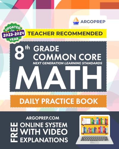 Beispielbild fr 8th Grade Common Core Math: Daily Practice Workbook | 1000+ Practice Questions and Video Explanations | Argo Brothers (Next Generation Learning Standards Aligned (NGSS)) zum Verkauf von BooksRun