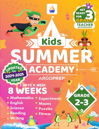 9781946755704: Kids Summer Academy by ArgoPrep - Grades 2-3: 8 Weeks of Math, Reading, Science, Logic, Fitness and Yoga | Online Access Included | Prevent Summer Learning Loss