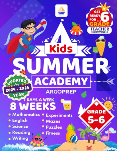 Stock image for Kids Summer Academy by ArgoPrep - Grades 5-6: 12 Weeks of Math, Reading, Science, Logic, Fitness and Yoga | Online Access Included | Prevent Summer Learning Loss for sale by ThriftBooks-Dallas