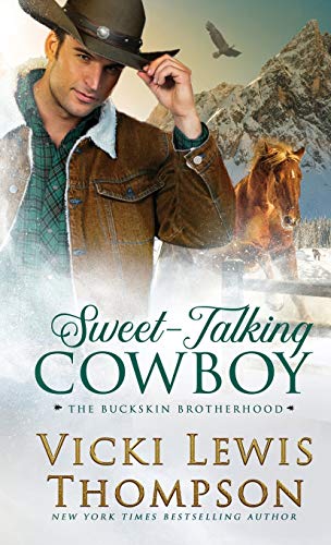 Stock image for Sweet-Talking Cowboy (1) (The Buckskin Brotherhood) for sale by HPB-Ruby