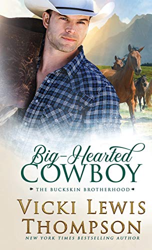 Stock image for Big-Hearted Cowboy (The Buckskin Brotherhood) for sale by HPB-Ruby