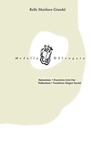 Stock image for Medulla Oblongata (Spanish Edition) for sale by GF Books, Inc.