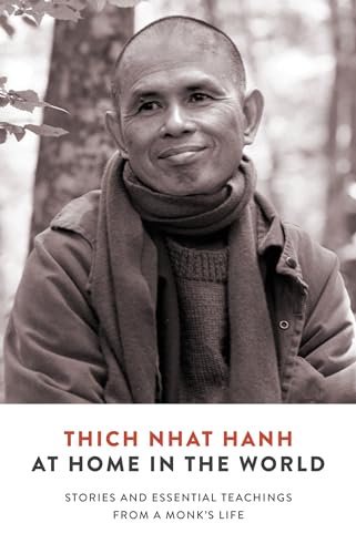 9781946764393: At Home in the World: Stories and Essential Teachings from a Monk's Life