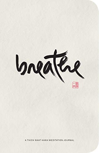 Stock image for Breathe: A Thich Nhat Hanh Meditation Journal [Diary] Nhat Hanh, Thich for sale by Lakeside Books