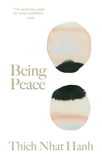 Stock image for Being Peace (Thich Nhat Hanh Classics) for sale by Bellwetherbooks