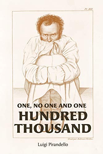 Stock image for One, No One, and One Hundred Thousand for sale by GF Books, Inc.