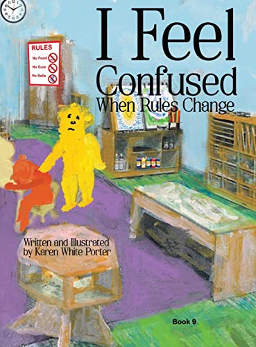 Stock image for I Feel Confused When Rules Change for sale by GreatBookPrices