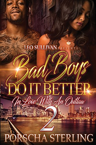 Imagen de archivo de Bad Boys Do It Better 2: In Love with an Outlaw a la venta por Better World Books