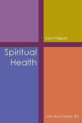 Beispielbild fr Spiritual Health: Little Book Series: #3 zum Verkauf von Big River Books