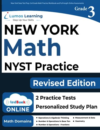 Beispielbild fr New York State Test Prep: 3rd Grade Math Practice Workbook and Full-length Online Assessments: NYST Study Guide (NYST by Lumos Learning) zum Verkauf von PlumCircle