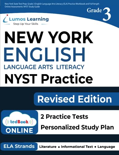 Beispielbild fr New York State Test Prep: Grade 3 English Language Arts Literacy (ELA) Practice Workbook and Full-length Online Assessments: NYST Study Guide (NYST by Lumos Learning) zum Verkauf von HPB-Red