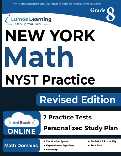 Beispielbild fr New York State Test Prep: 8th Grade Math Practice Workbook and Full-length Online Assessments: NYST Study Guide zum Verkauf von ThriftBooks-Dallas