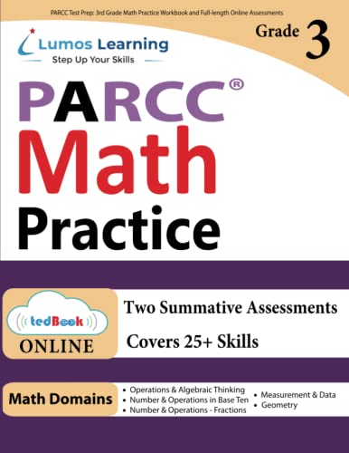 Stock image for PARCC Test Prep: 3rd Grade Math Practice Workbook and Full-length Online Assessments: PARCC Study Guide (PARCC by Lumos Learning) for sale by Goodwill of Colorado