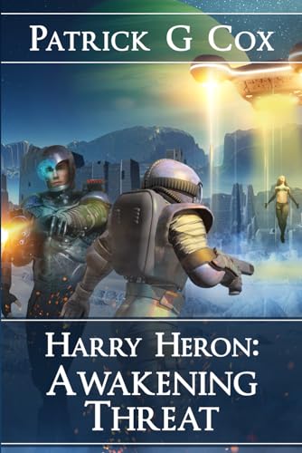Stock image for Harry Heron Awakening Threat (The Harry Heron Series) for sale by WorldofBooks