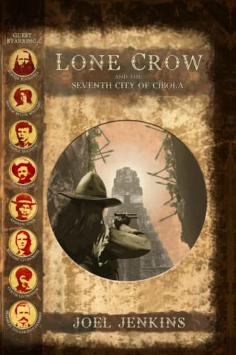 Beispielbild fr Lone Crow and the Seventh City of Cibola zum Verkauf von GF Books, Inc.