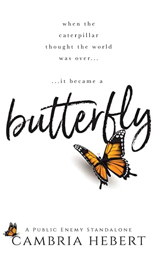 Beispielbild fr Butterfly: A Public Enemy Standalone zum Verkauf von Irish Booksellers