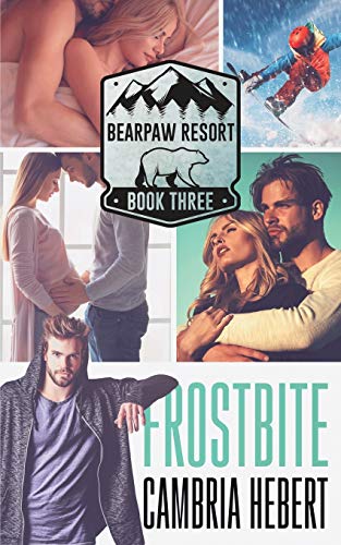 Beispielbild fr Frostbite (Bearpaw Resort, Band 3) zum Verkauf von Buchpark