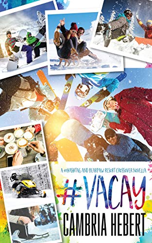 Beispielbild fr Vacay (Bearpaw Resort) zum Verkauf von Half Price Books Inc.