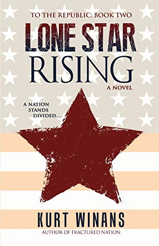 Stock image for Lone Star Rising (2) (To the Republic) for sale by HPB-Movies