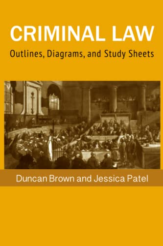 Beispielbild fr Criminal Law: Outlines, Diagrams, and Exam Study Sheets (VisuaLaw Study Guide) zum Verkauf von Revaluation Books