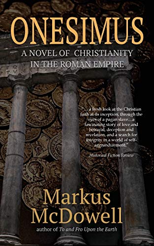 Stock image for Onesimus: A Novel of Christianity in the Roman Empire for sale by GF Books, Inc.