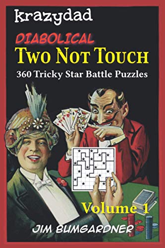 Immagine stock per Krazydad Diabolical Two Not Touch Volume 1: 360 Tricky Star Battle Puzzles
