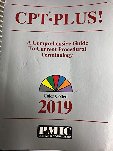 Imagen de archivo de CPT PLUS! A Comprehensive Guide To Current Procedural Terminology Color Coded 2019 a la venta por TextbookRush