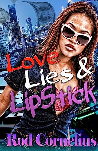 Stock image for Love, Lies & Lipstick for sale by Lucky's Textbooks