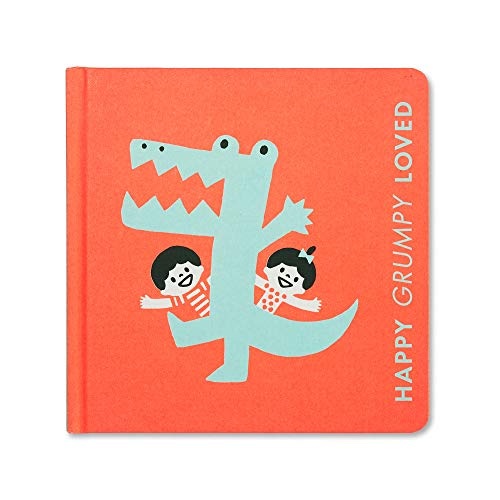 Stock image for Happy Grumpy Loved: A Little Book of Feelings - A board book for early learners. for sale by SecondSale
