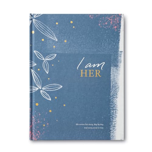 9781946873323: I Am Her: She writes her story, day by day. And every word is true.