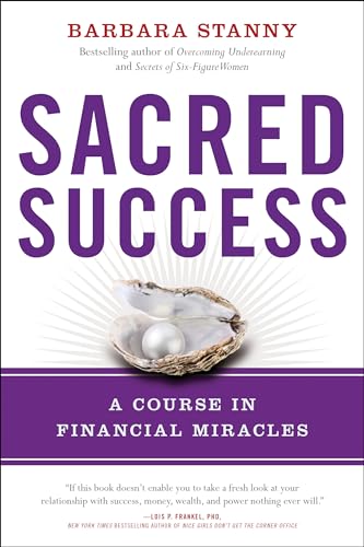 Stock image for SACRED SUCCESS: A COURSE IN FINA for sale by Books-FYI, Inc.